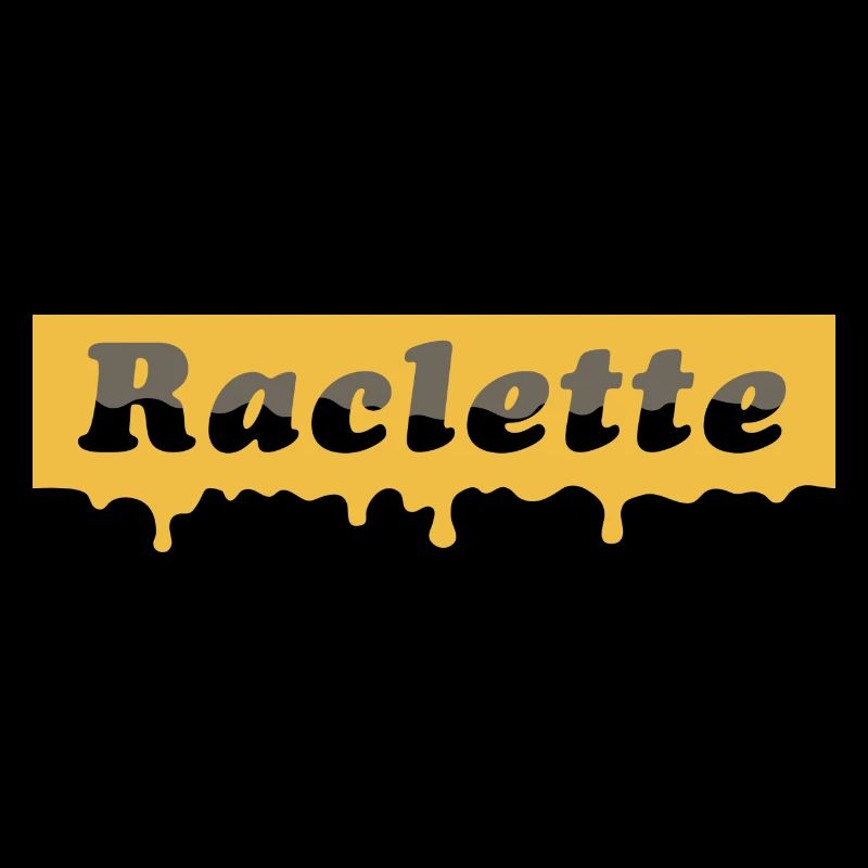 Raclette lettering - smelted cheese