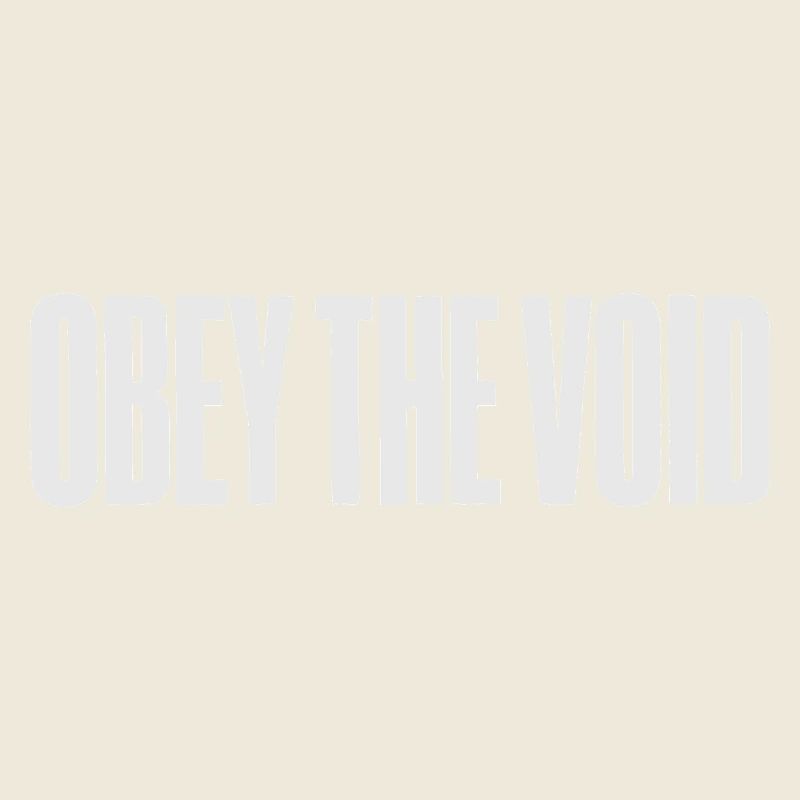 Gehorche der Leere Kühne typografische Kunst