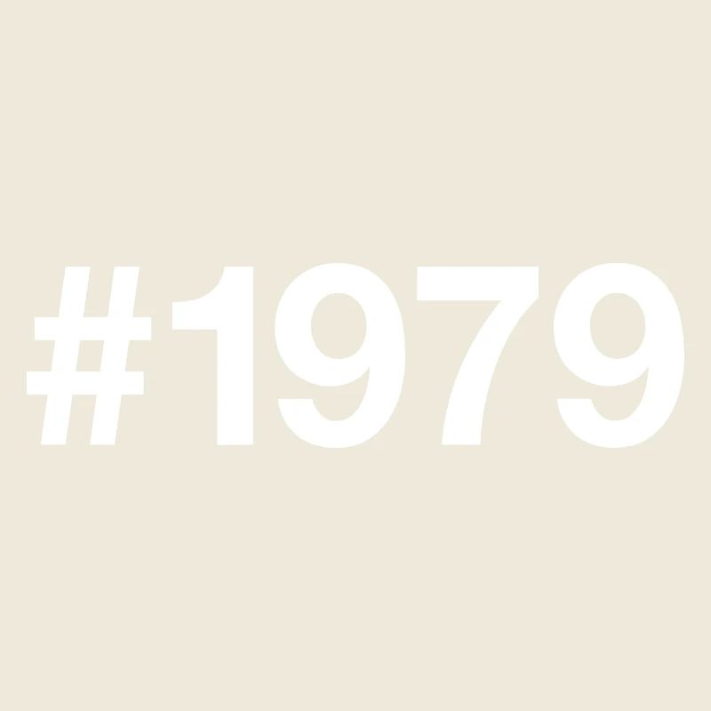 1979 Hashtag 47 years 47th birthday