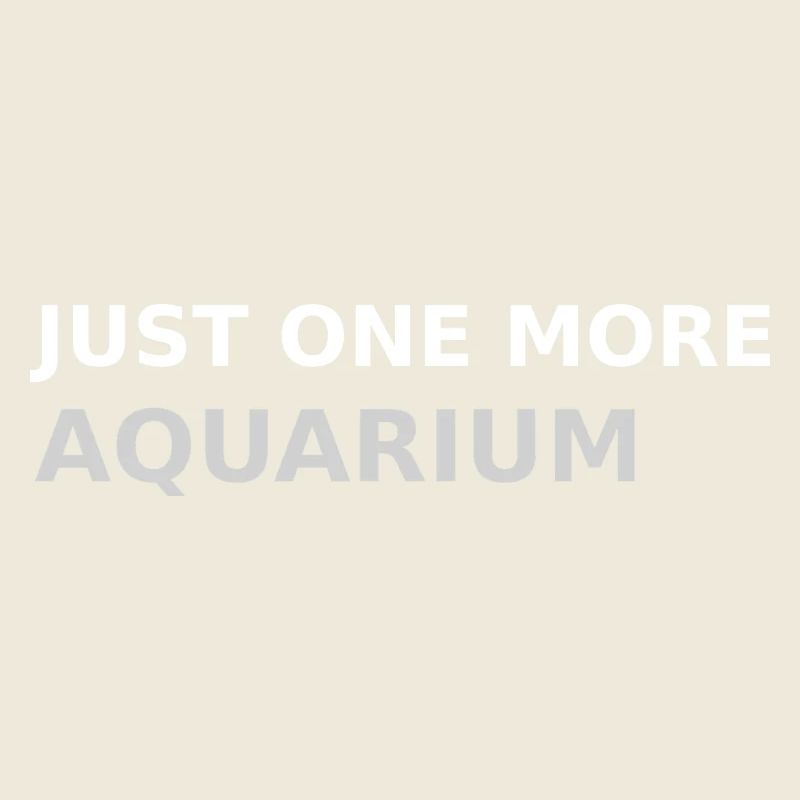 Only one aquarium left
