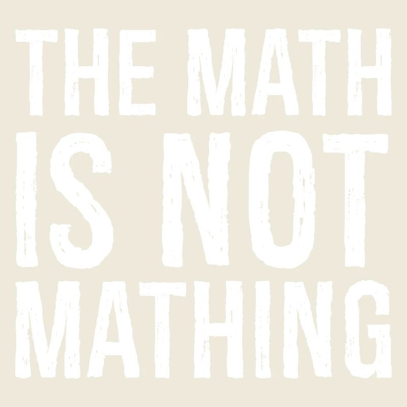 the math is not mathing