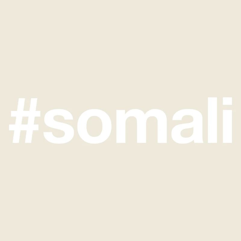SOMALI Hashtag Somalia