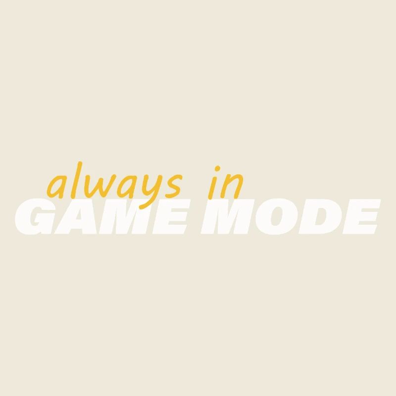 TOUJOURS EN MODE JEU