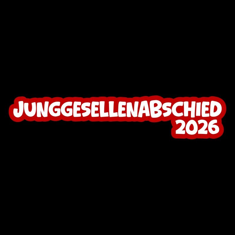Junggesellenabschied 2026