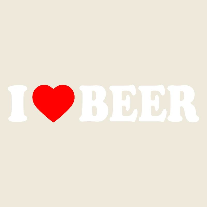 I love beer