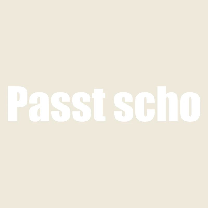 Passt scho