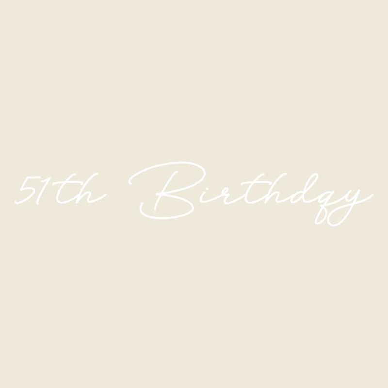 51th Birthday