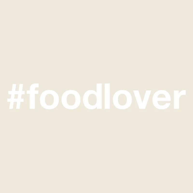 FOODLOVER Hashtag gourmand