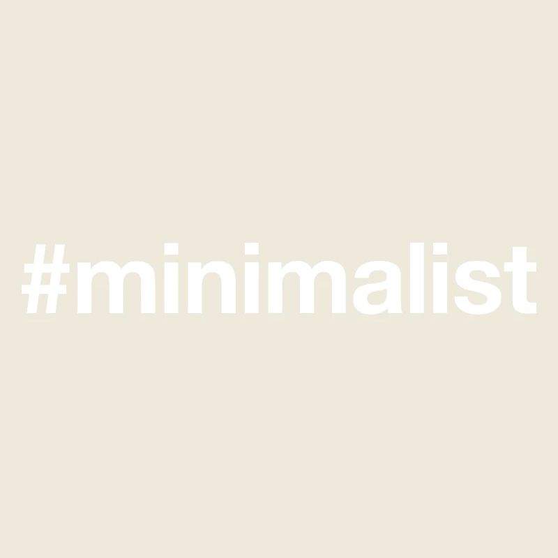 MINIMALIST