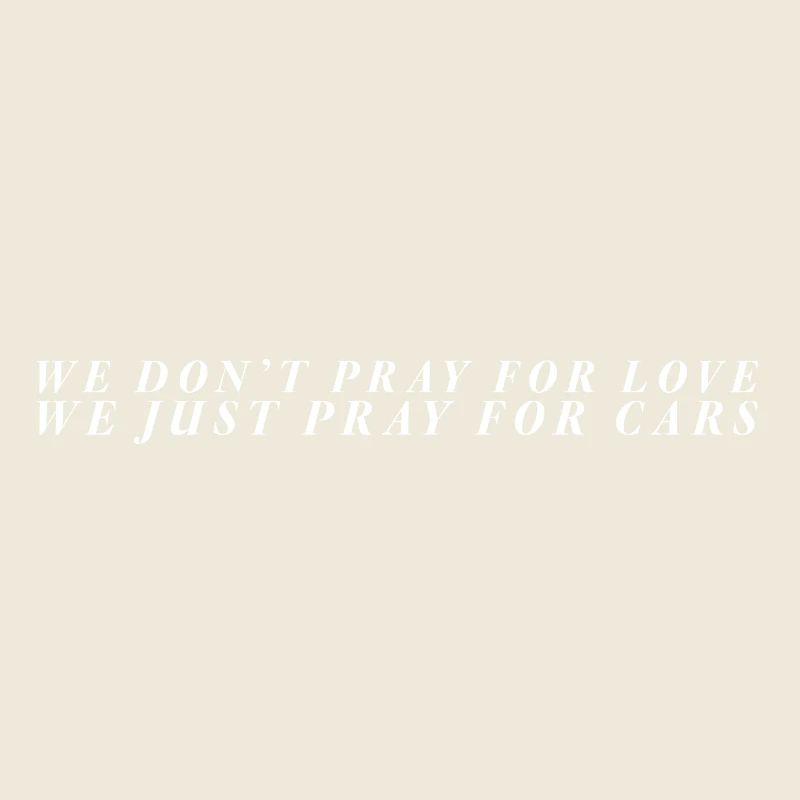 Car Prayers kühne Typografie