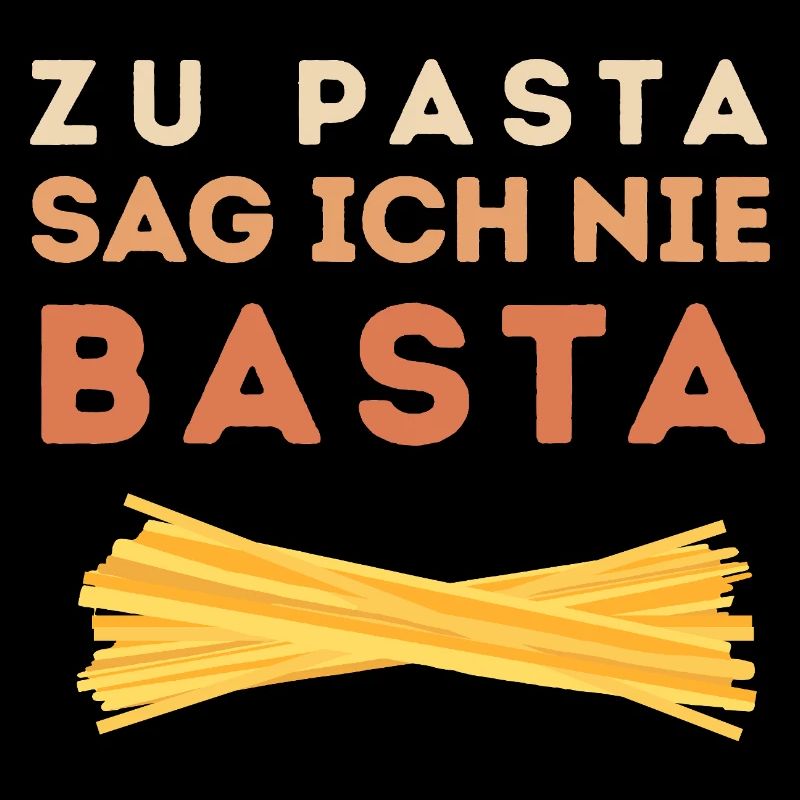 I never say basta to pasta