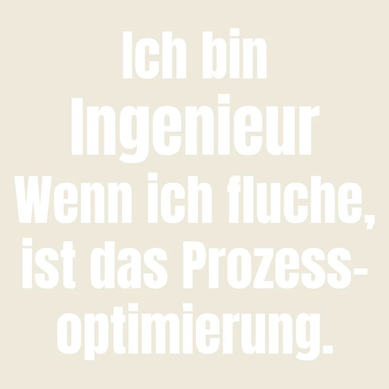 Ingenieur Spruch Prozessoptimierung
