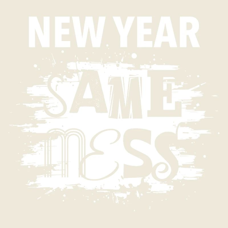 New year, same chaos | New Year's resolutions 2026