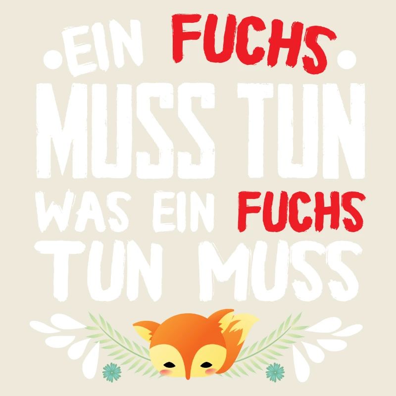 Was ein Fuchs tun muss?