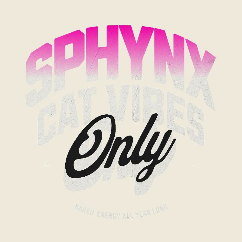 Sphynx Cat Vibes