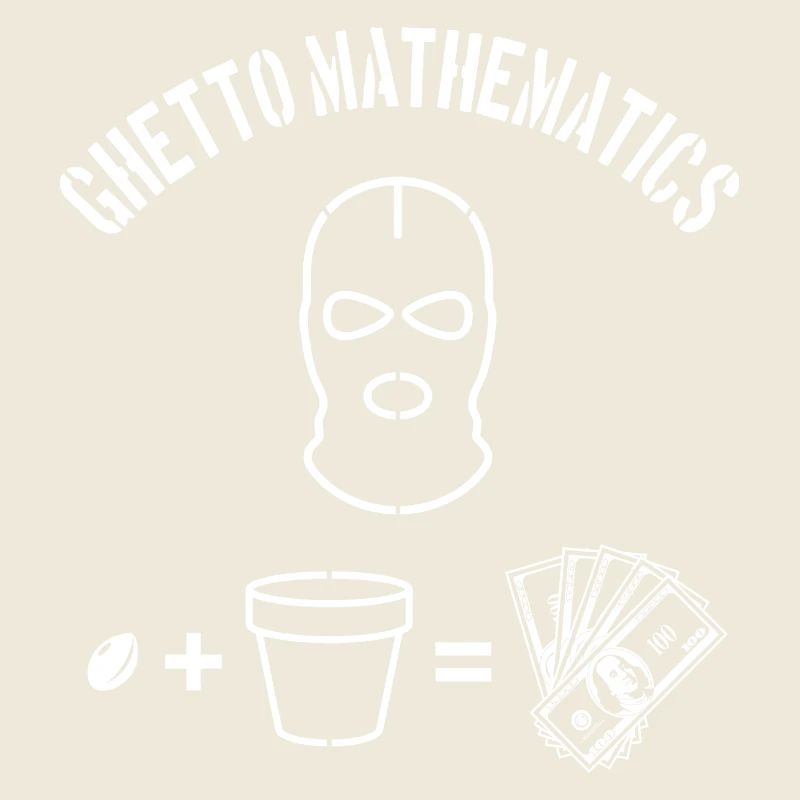 Ghetto Mathematics