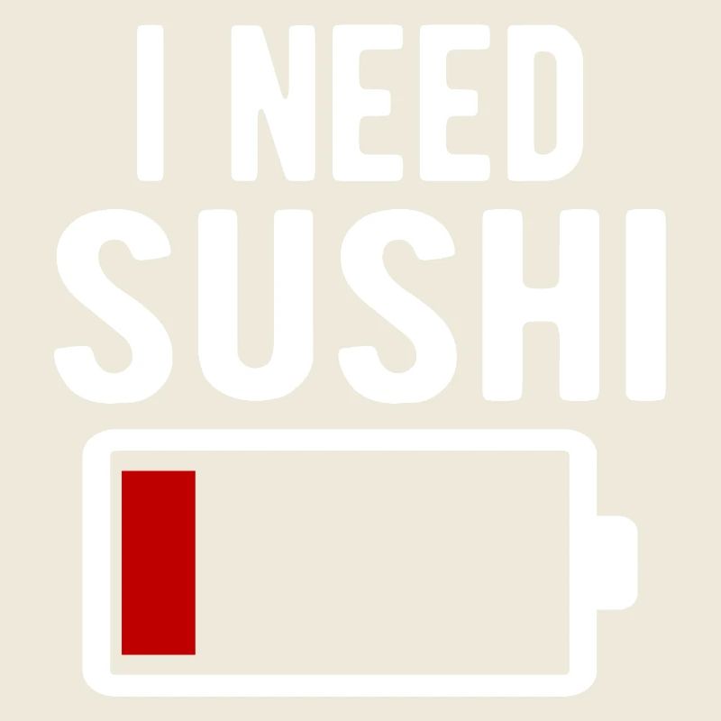 I Need Sushi Witty Battery Drain
