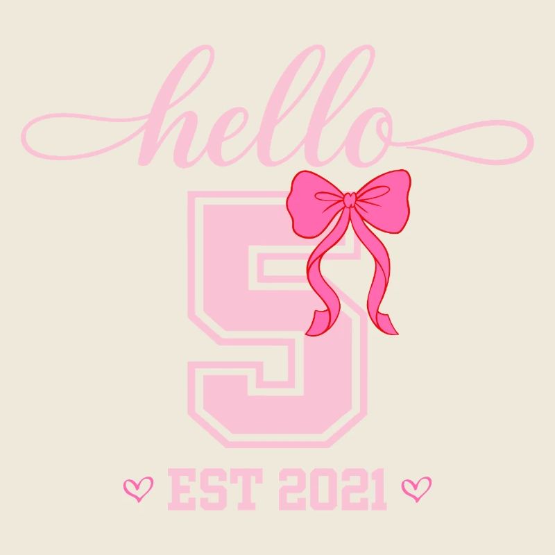 Hello 5 Est 2021 Mädchen Geburtstag Design