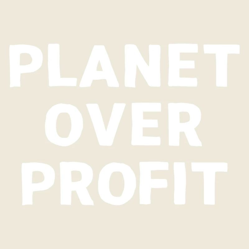 Citation militant écologiste Planet over profit