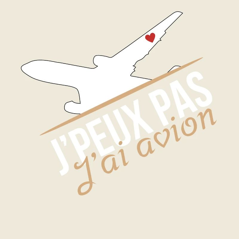 J'peux pas j'ai avion
