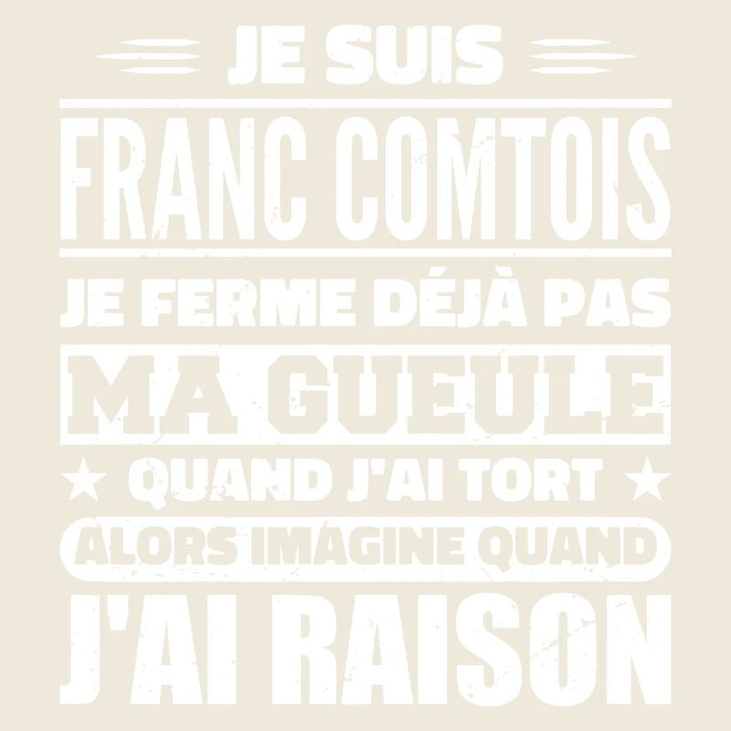 Franche Comtois I don't shut my mouth Franche Comtois