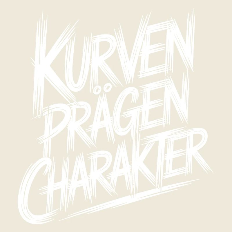 Kurven praegen Charakter