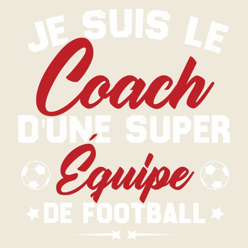 Je suis le coach d'une super équipe de football