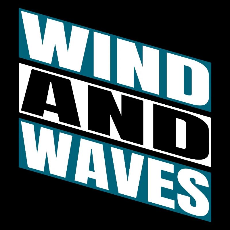 Présent Humour Liberté Mode de vie Vent et Vagues