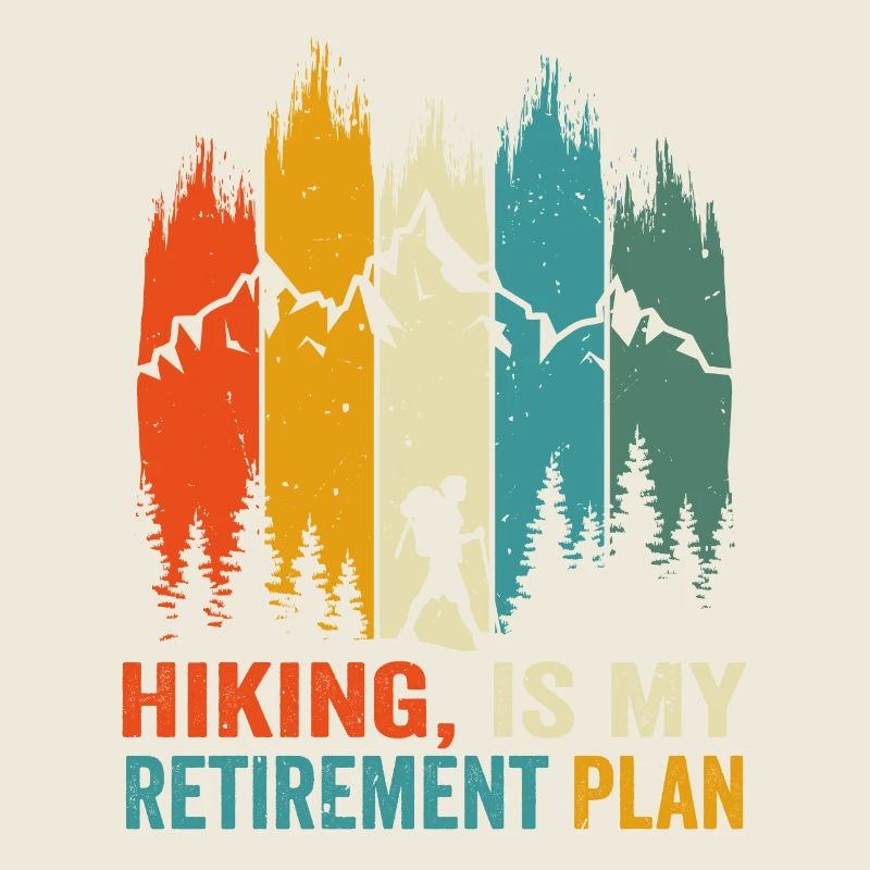 La randonnée est mon plan de retraite amusant Randonnée