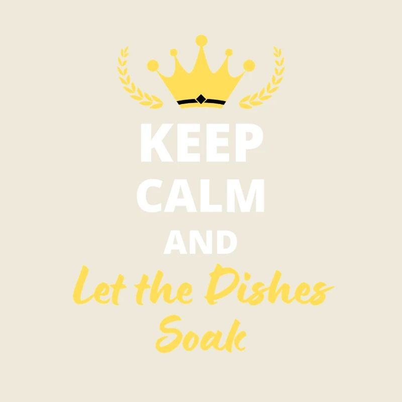"Bleib ruhig und lass das Geschirr einweichen" - Flemme