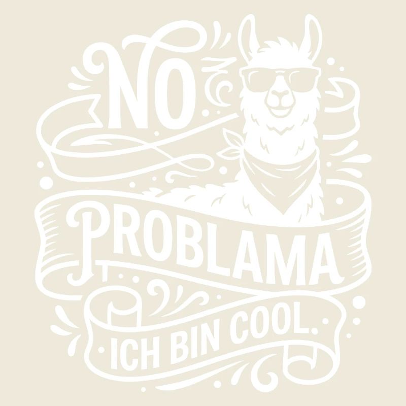 No Problama Lama Cool