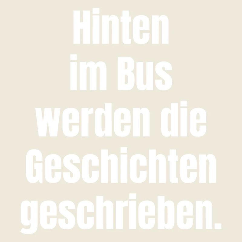 Hinten im Bus Geschichten geschrieben