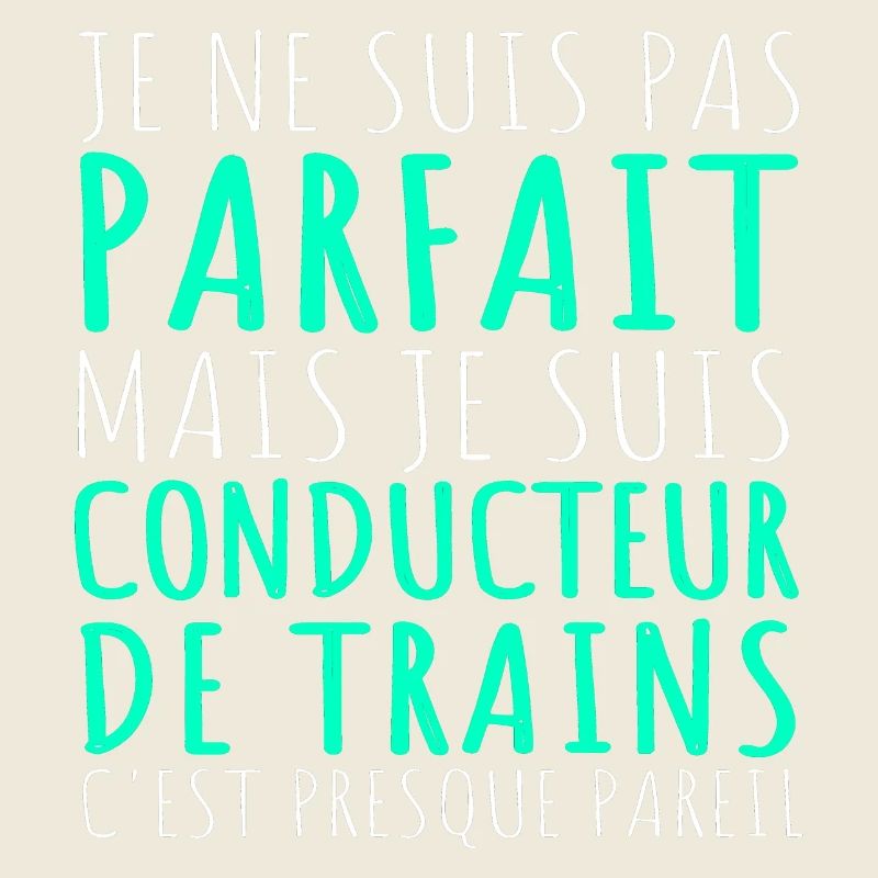 Conducteur de train humour train cadeau cheminot