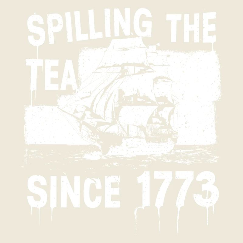 Spilling tea since 1773 – Humorous story
