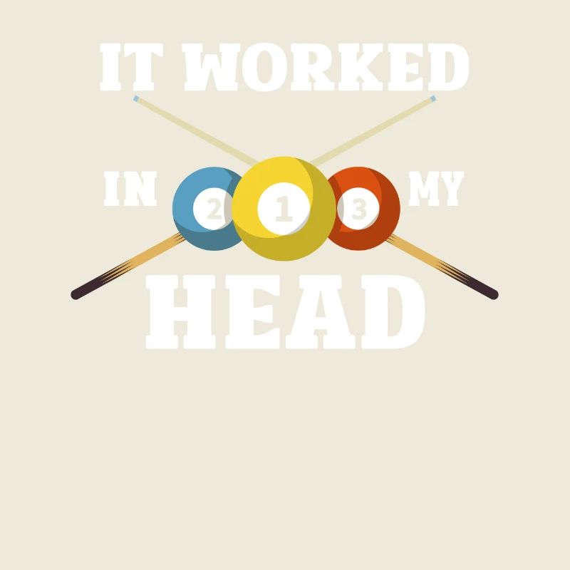 Billard Humor: It Worked In My Head
