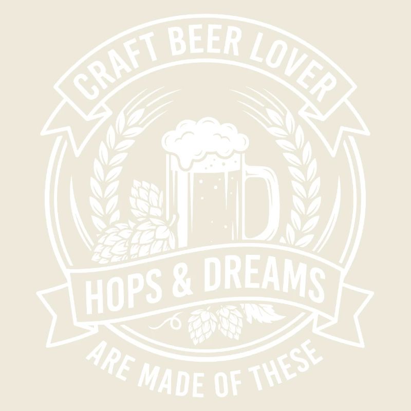 Craft Beer Hops and Dreams