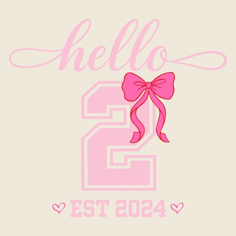 Hello 2 Est 2024 Pink Bow Design