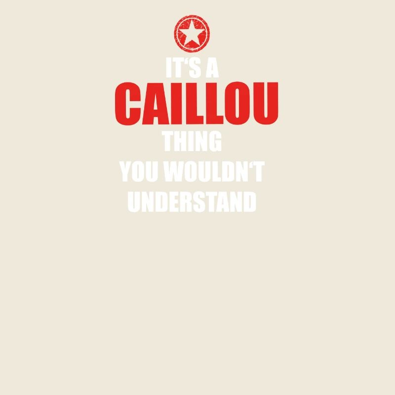 Gift it sa thing birthday understand CAILLOU