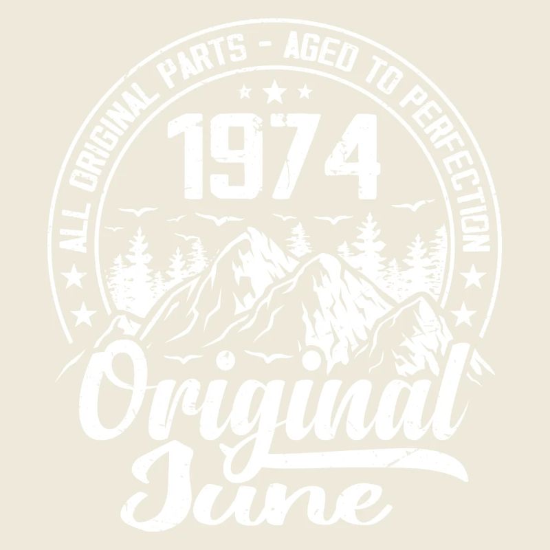 Juni 1974 Original: 50 Jahre Geburtstagsgeschenk