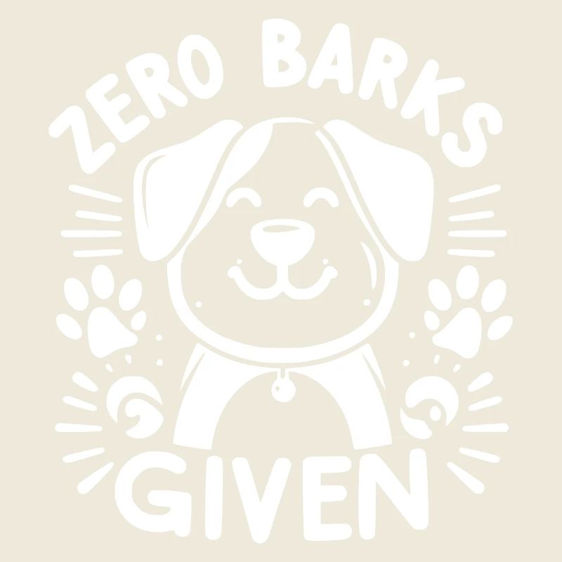Zero Barks Given