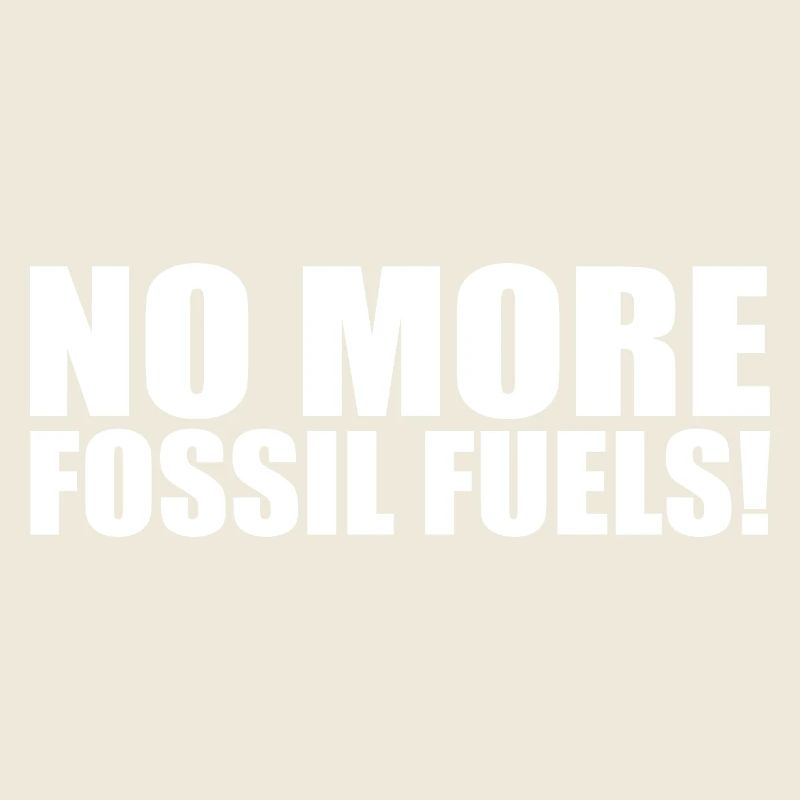 No more fossil fuels