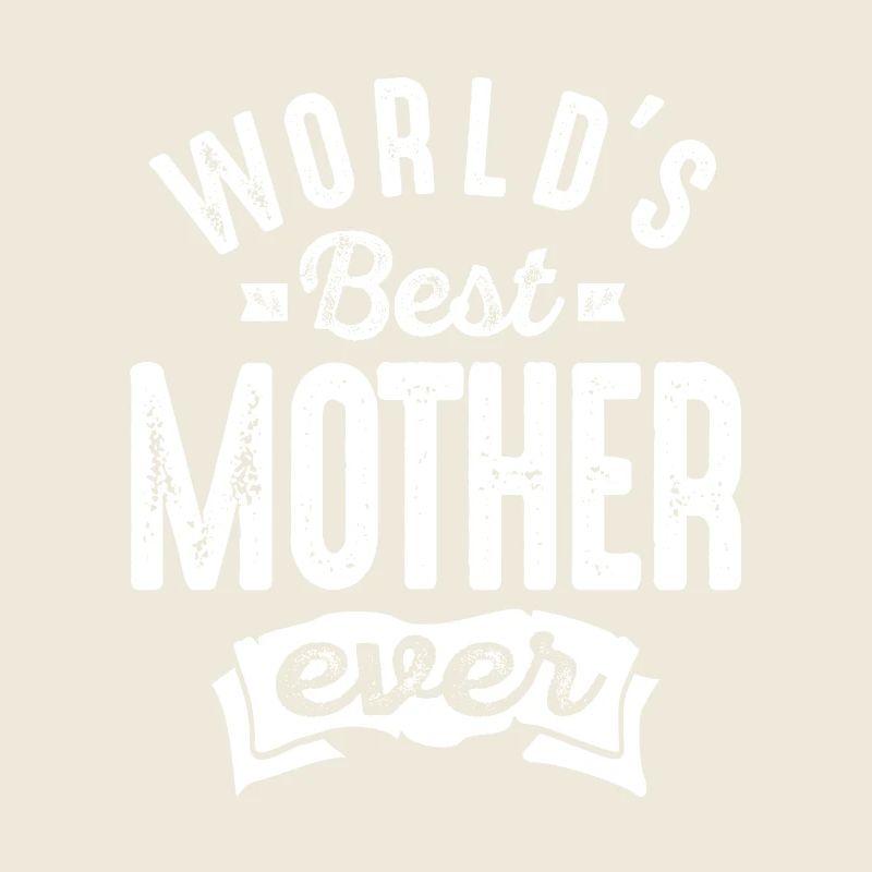 Worlds Best Mother