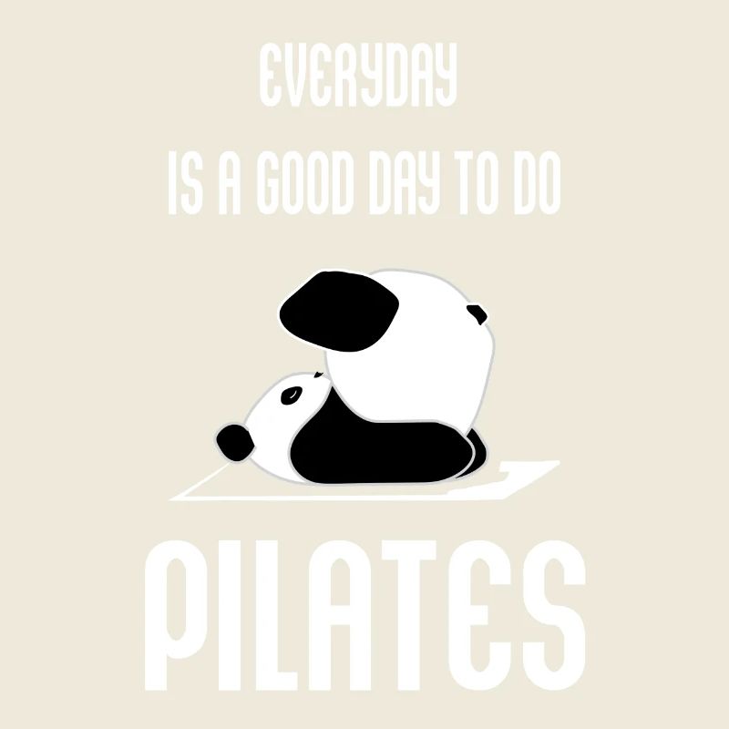 Pilates - Everyday is a good day to do Pilates