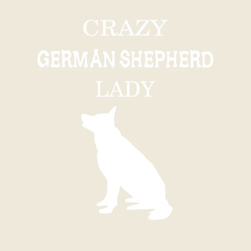Crazy German Shepherd lady