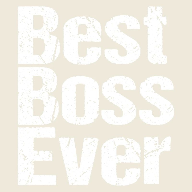 Best Boss Ever