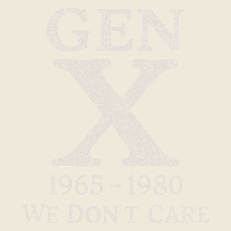 Generation X - We don't care