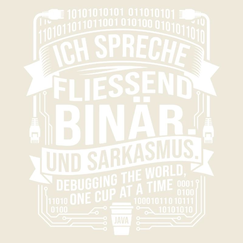 Coding Binärer Kaffee Sarkasmus