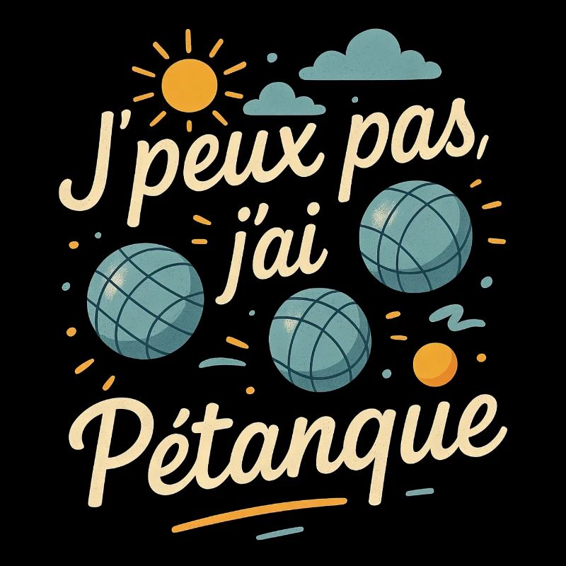 Priorité Pétanque – Désolé, c'est sacré !