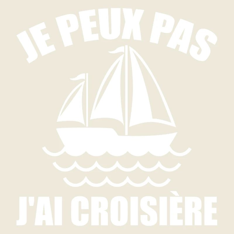 Je peux pas j'ai croisiere