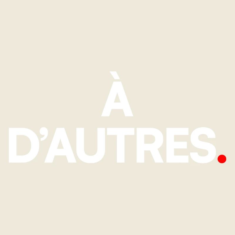 À d’autres